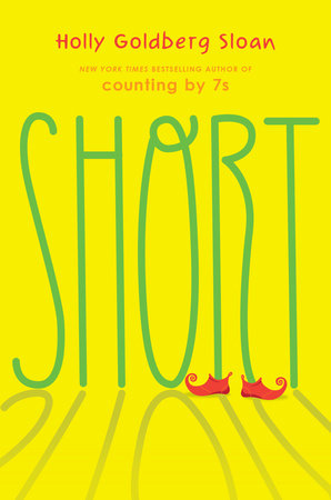 Short by Holly Goldberg Sloan