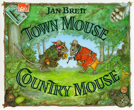 Town Mouse, Country Mouse by Jan Brett
