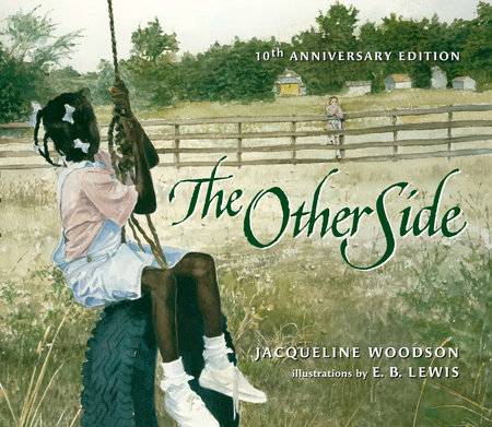 The Other Side by Jacqueline Woodson