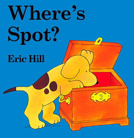 Where's Spot (color) by Eric Hill
