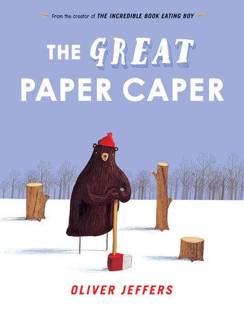 The Great Paper Caper by Oliver Jeffers