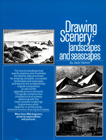 Drawing Scenery: Seascapes and Landscapes by Jack Hamm