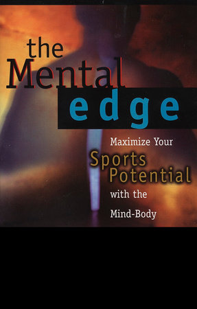 The Mental Edge by Kenneth Baum