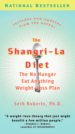 The Shangri-La Diet by Seth Roberts