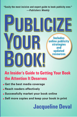 Publicize Your Book (Updated) by Jacqueline Deval