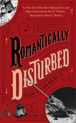 Romantically Disturbed: Love Poems to Rip Your Heart Out