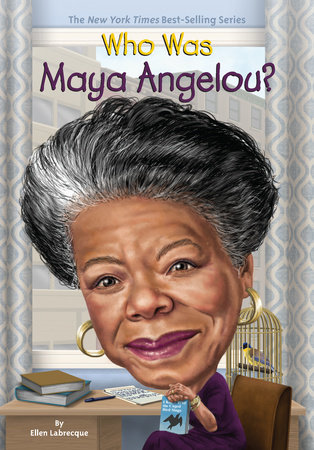 Who Was Maya Angelou? by Ellen Labrecque and Who HQ