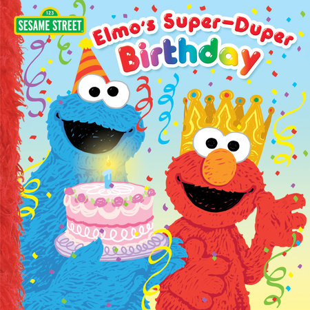 Elmo's Super-Duper Birthday (Sesame Street) by Naomi Kleinberg