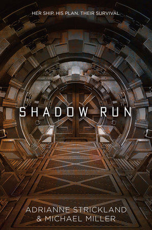 Shadow Run by Michael Miller and AdriAnne Strickland