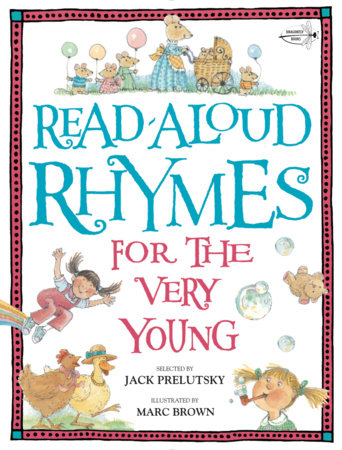 Read-Aloud Rhymes for the Very Young by 