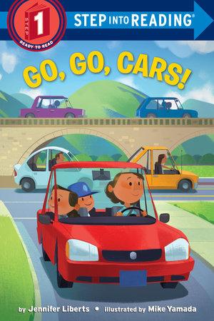 Go, Go, Cars! by Jennifer Liberts
