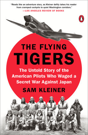 The Flying Tigers by Sam Kleiner