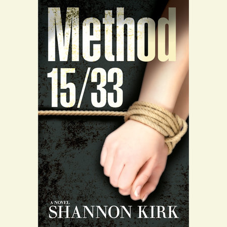 Method 15/33 by Shannon Kirk