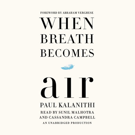 When Breath Becomes Air by Paul Kalanithi