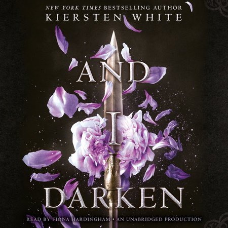 And I Darken by Kiersten White