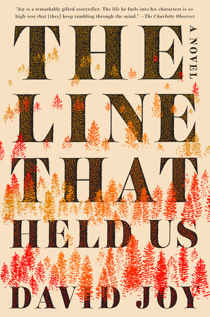 The Line That Held Us By David Joy 9780425280287 Penguinrandomhouse Com Books