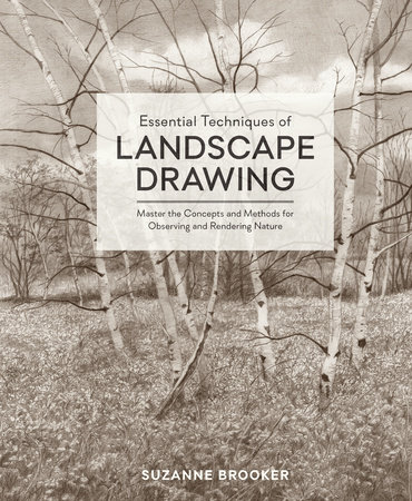 Essential Techniques of Landscape Drawing by Suzanne Brooker