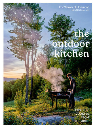 The Outdoor Kitchen by Eric Werner and Nils Bernstein