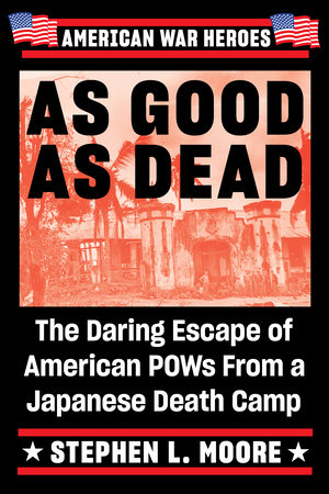 As Good As Dead by Stephen L. Moore