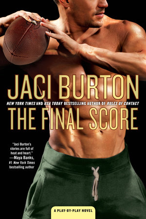 The Final Score by Jaci Burton