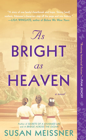 As Bright as Heaven by Susan Meissner