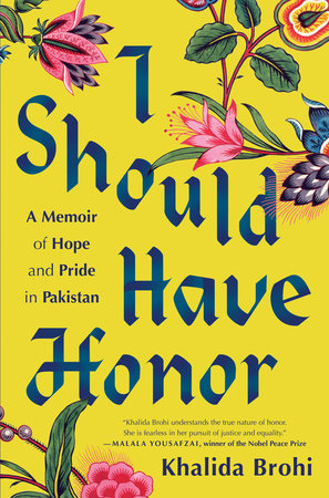 I Should Have Honor by Khalida Brohi