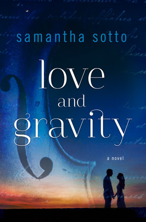 Love and Gravity by Samantha Sotto Yambao