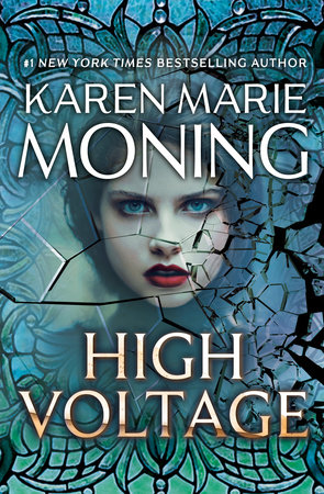 High Voltage by Karen Marie Moning