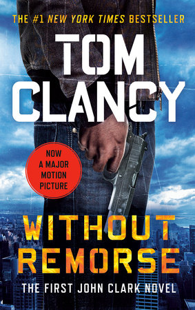 Without Remorse (Movie Tie-In) by Tom Clancy