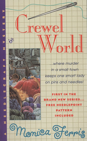 Crewel World by Monica Ferris