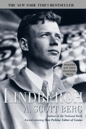 Lindbergh by A. Scott Berg