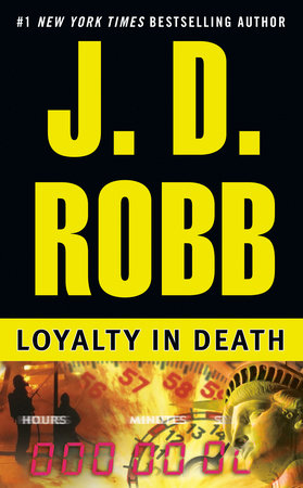 Loyalty in Death by J. D. Robb