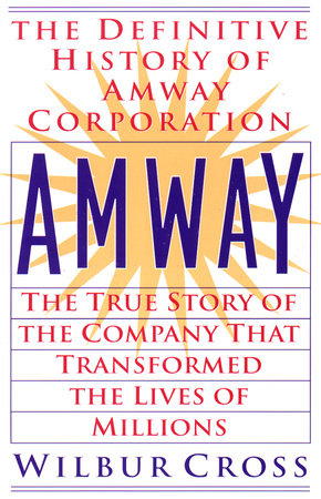 Amway by Wilbur Cross