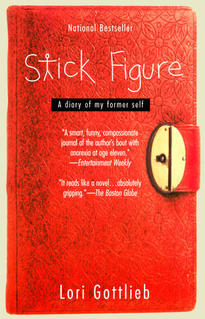 Stick Figure by Lori Gottlieb