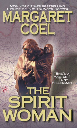 The Spirit Woman by Margaret Coel