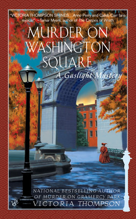 Murder on Washington Square by Victoria Thompson