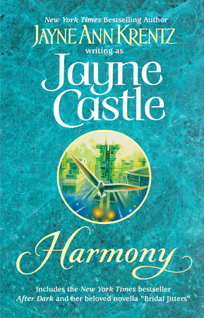 Harmony by Jayne Ann Krentz and Jayne Castle