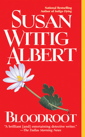 Bloodroot by Susan Wittig Albert