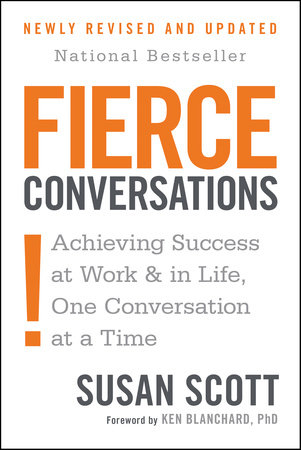 Fierce Conversations (Revised and Updated) by Susan Scott
