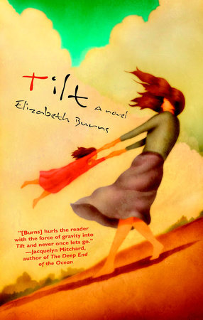 Tilt by Elizabeth Burns