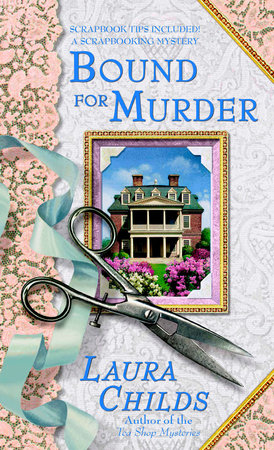 Bound for Murder by Laura Childs