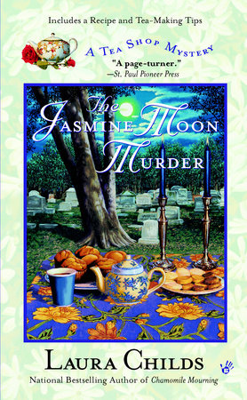 The Jasmine Moon Murder by Laura Childs