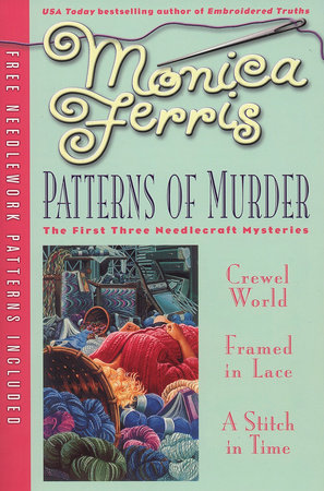 Patterns of Murder: Three-in-One by Monica Ferris
