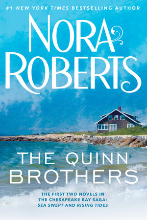 The Quinn Brothers by Nora Roberts
