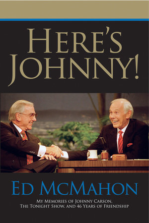 Here's Johnny! by Ed McMahon