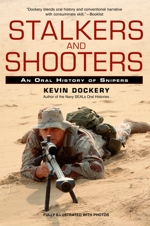 Stalkers and Shooters by Kevin Dockery