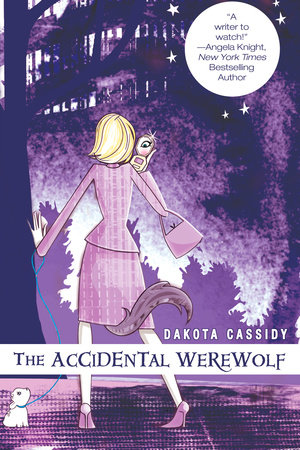 The Accidental Werewolf by Dakota Cassidy