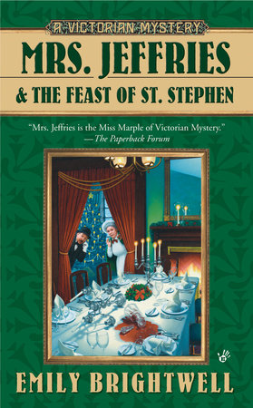 Mrs. Jeffries and the Feast of St. Stephen by Emily Brightwell