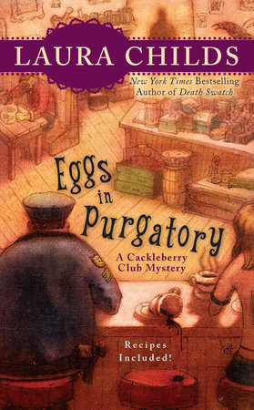 Eggs in Purgatory by Laura Childs