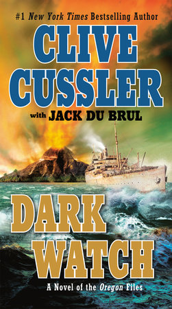 Dark Watch by Clive Cussler and Jack Du Brul
